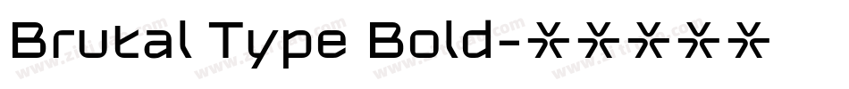Brutal Type Bold字体转换